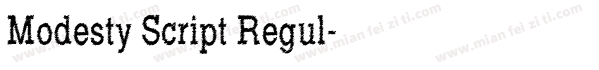 Modesty Script Regul字体转换
